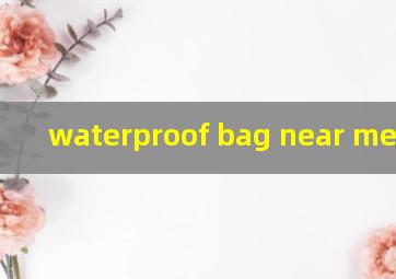  waterproof bag near me